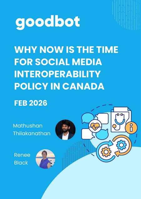 Why Now is the Time for Social Media Interoperability Policy in Canada